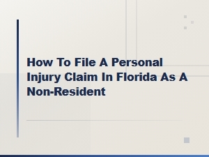 Florida Personal Injury Claims for Out-of-State Victims